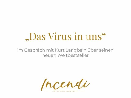 "Das Virus in uns" im Gespräch mit Kurt Langbein